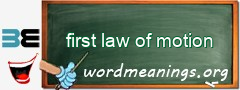 WordMeaning blackboard for first law of motion